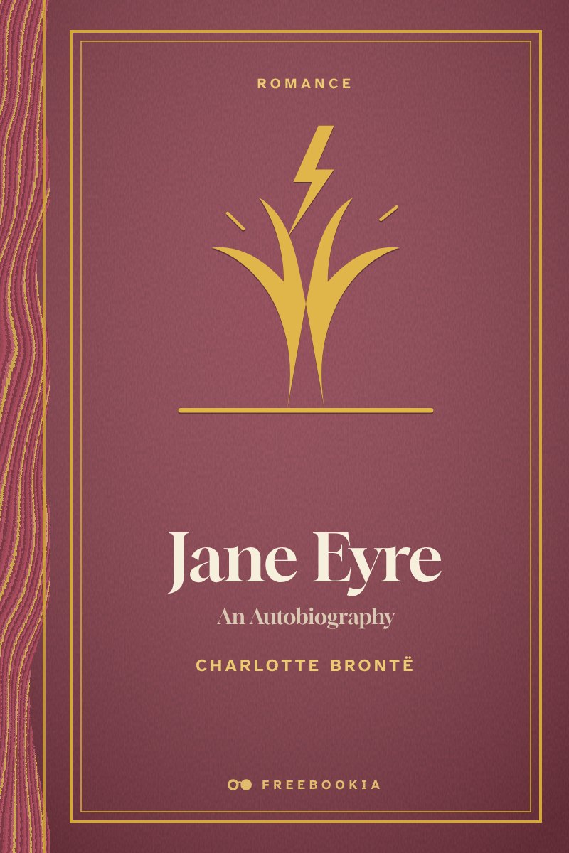 Cover of Jane Eyre: An Autobiography
