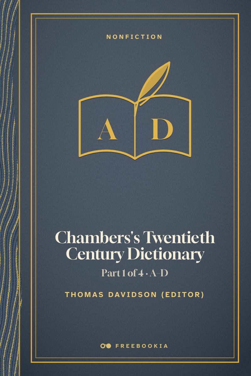 Cover of Chambers’s Twentieth Century Dictionary (part 1 of 4: A-D)