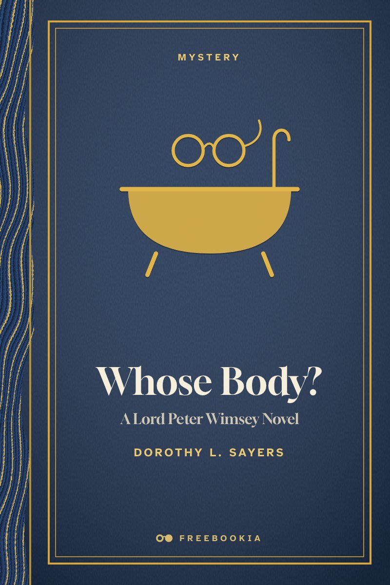 Cover of Whose Body? A Lord Peter Wimsey Novel