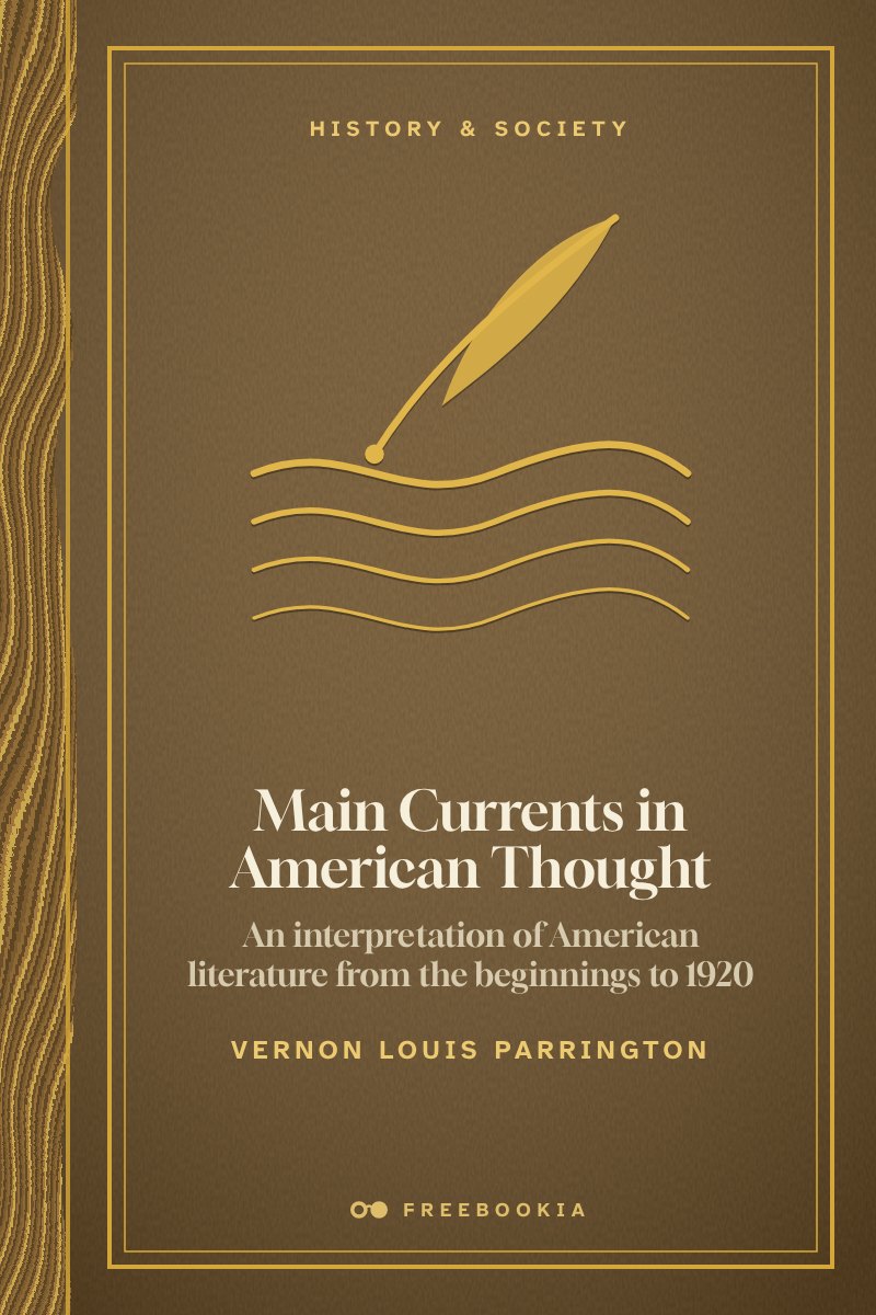 Cover of Main currents in American thought: An interpretation of American literature from the beginnings to 1920