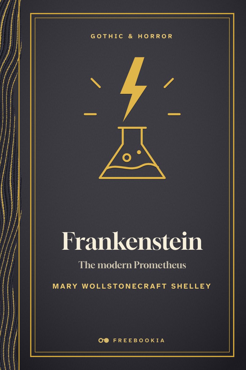 Cover of Frankenstein; or, The modern Prometheus